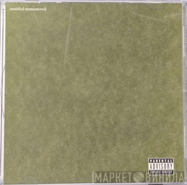 Kendrick Lamar  - Untitled Unmastered