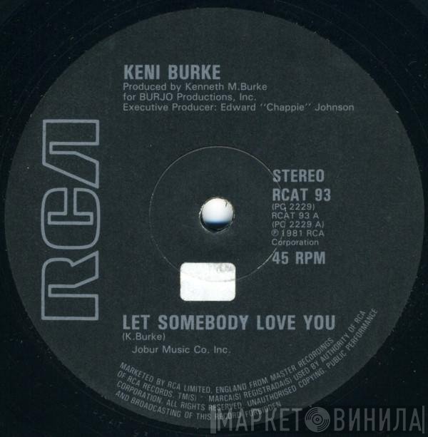 Keni Burke - Let Somebody Love You