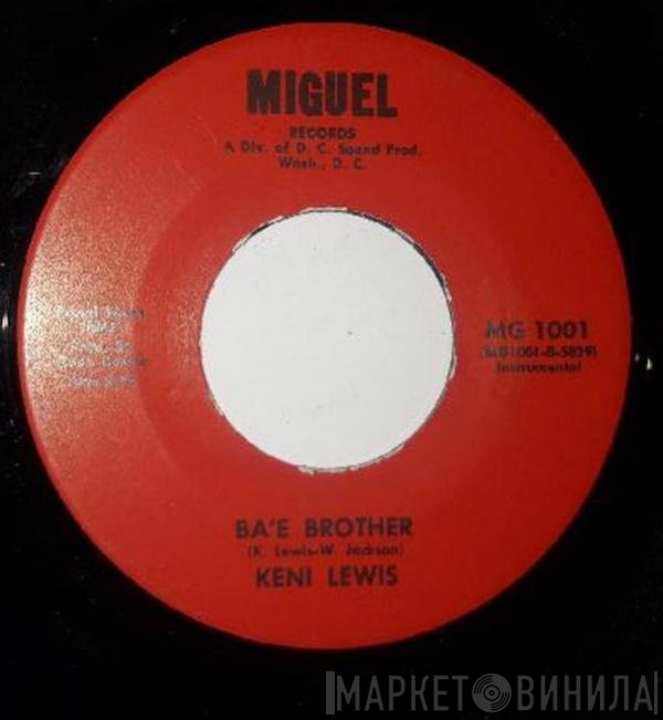 Keni St. Lewis  - Ba'e Brother