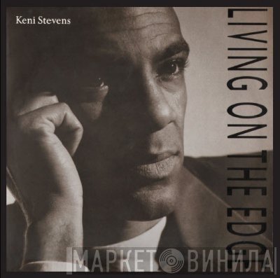 Keni Stevens - Living On The Edge