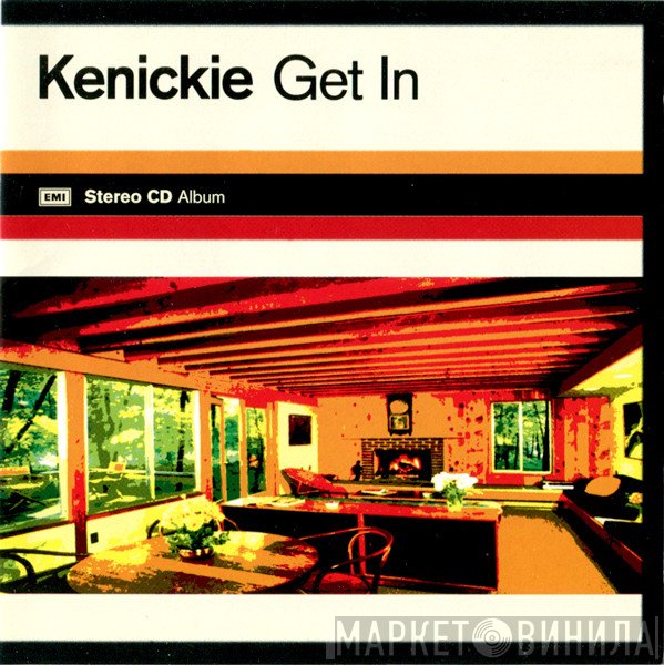 Kenickie  - Get In