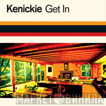 Kenickie  - Get In