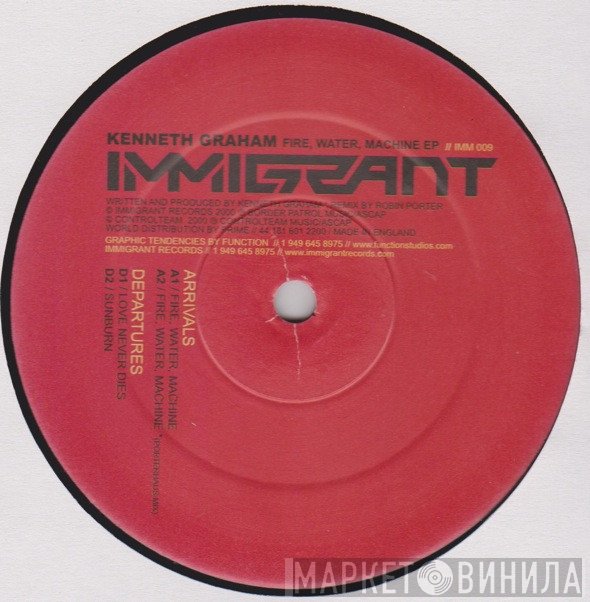 Kenneth Graham  - Fire, Water, Machine EP