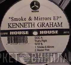 Kenneth Graham  - Smoke & Mirrors EP