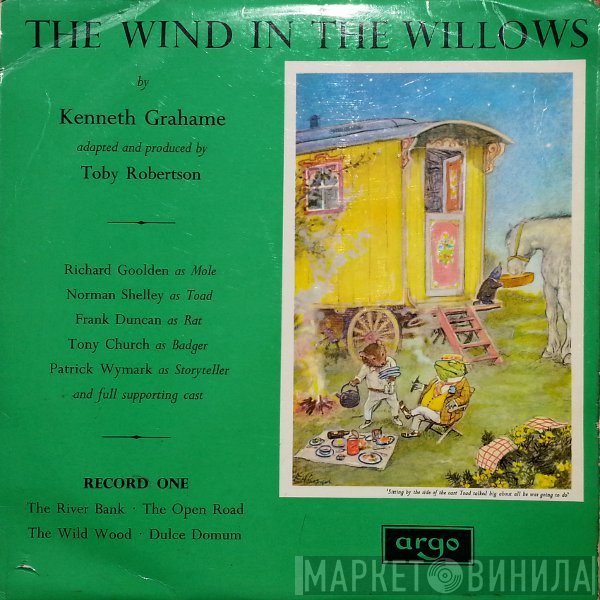Kenneth Grahame - The Wind In The Willows (Record One)