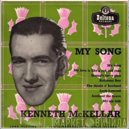 Kenneth McKellar - My Song