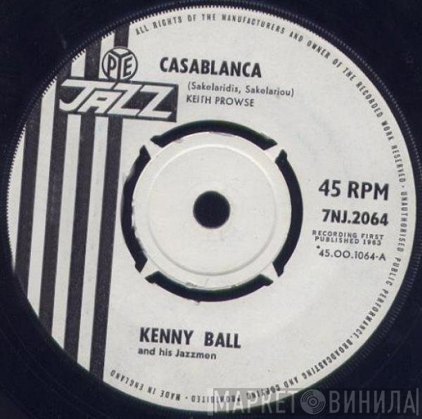 Kenny Ball And His Jazzmen - Casablanca
