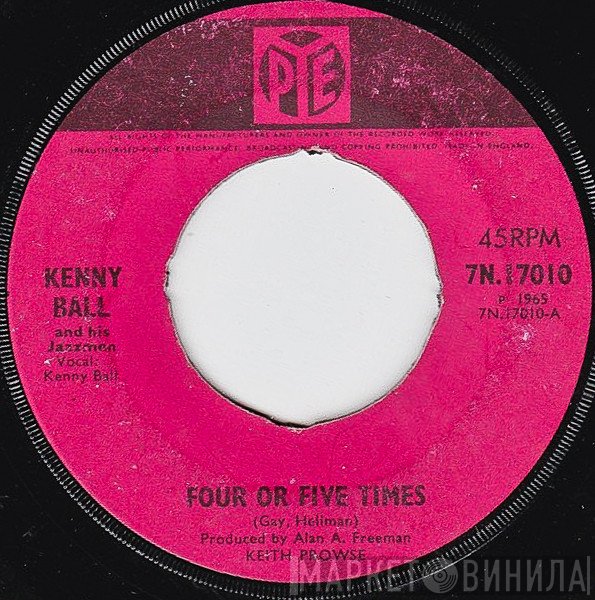 Kenny Ball And His Jazzmen - Four Or Five Times