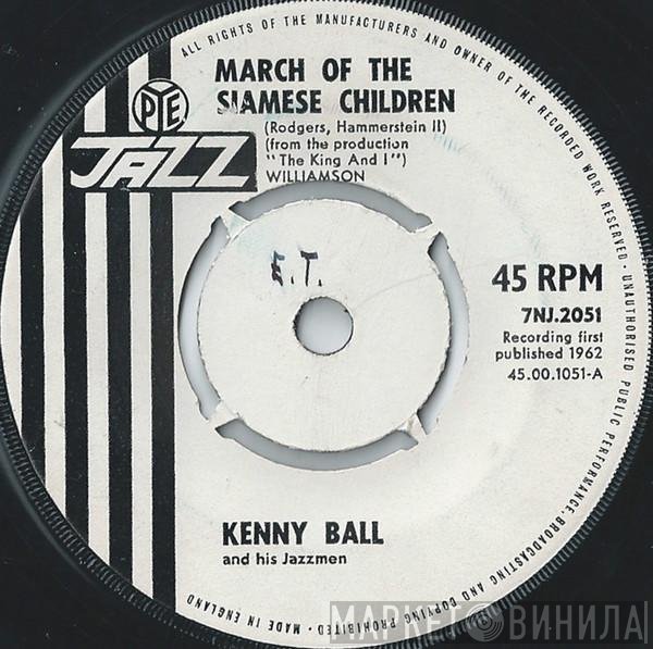 Kenny Ball And His Jazzmen - March Of The Siamese Children