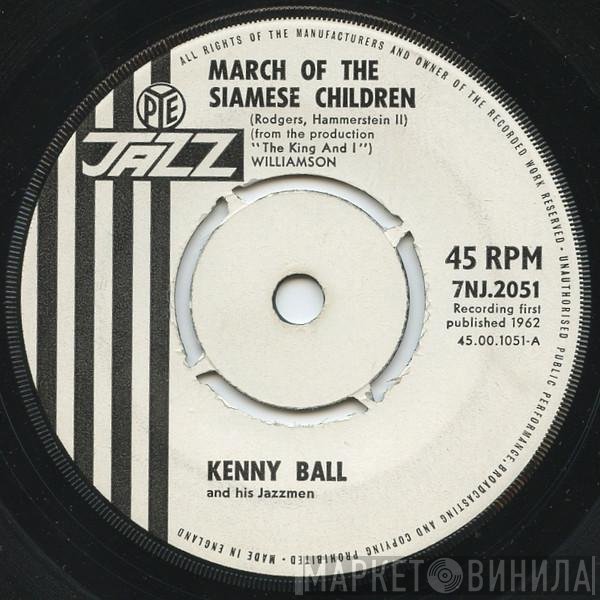 Kenny Ball And His Jazzmen - March Of The Siamese Children