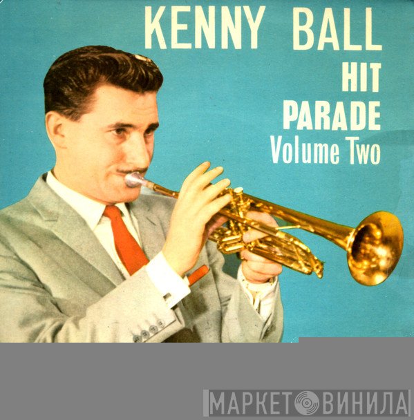 Kenny Ball - Hit Parade Volume Two