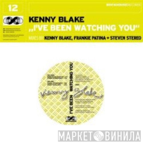 Kenny Blake - I've Been Watching You
