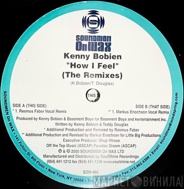 Kenny Bobien - How I Feel (The Remixes)