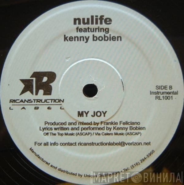 Kenny Bobien, NuLife - My Joy