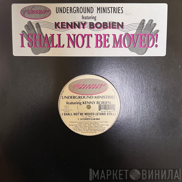Kenny Bobien, Underground Ministries - I Shall Not Be Moved (Stand Still)