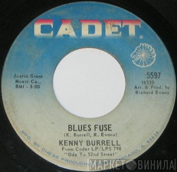 Kenny Burrell  - Blues Fuse / Recapitualtion