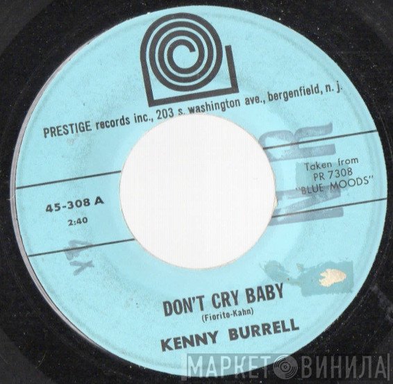 Kenny Burrell - Don't Cry Baby