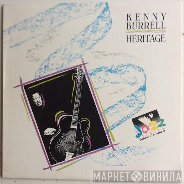 Kenny Burrell  - Heritage