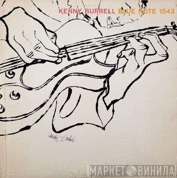 Kenny Burrell  - Kenny Burrell