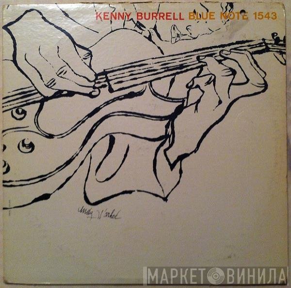 Kenny Burrell  - Kenny Burrell