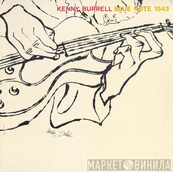Kenny Burrell  - Kenny Burrell