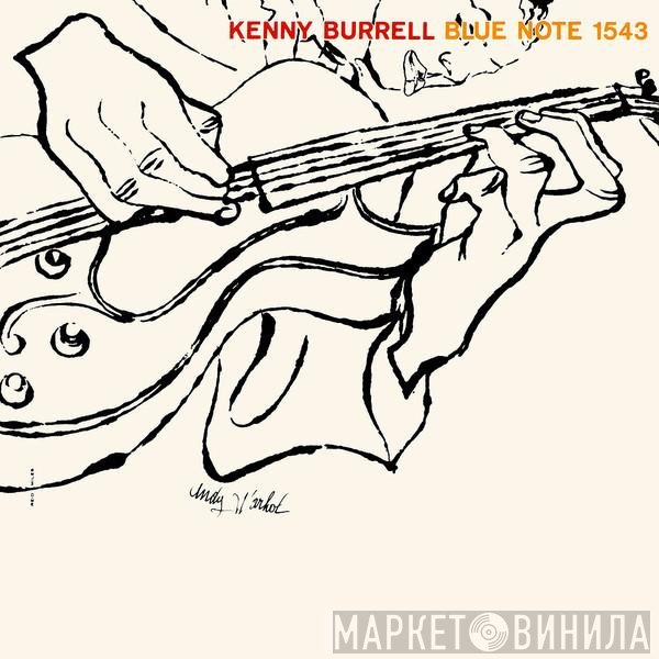 Kenny Burrell  - Kenny Burrell
