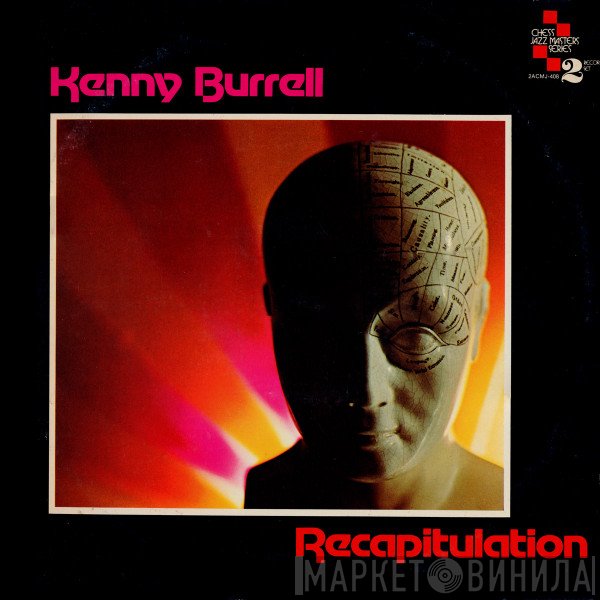 Kenny Burrell  - Recapitulation