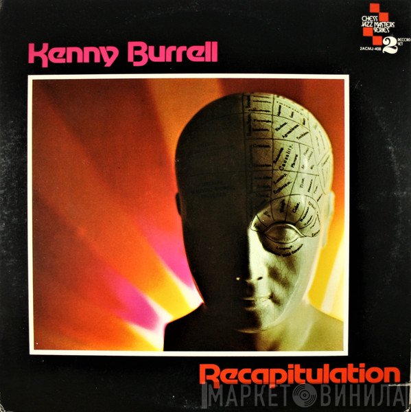 Kenny Burrell  - Recapitulation
