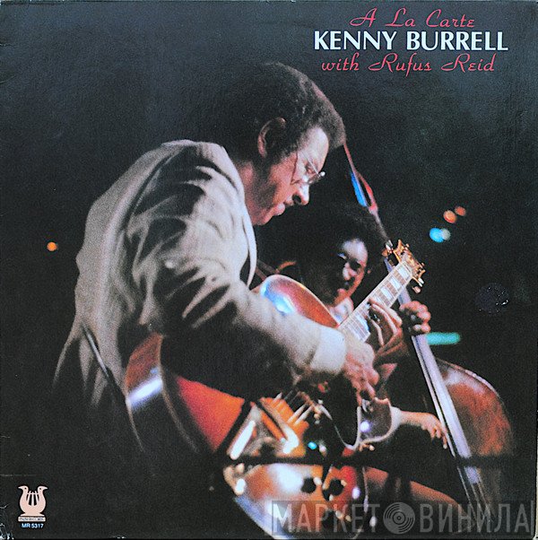 Kenny Burrell, Rufus Reid - A La Carte