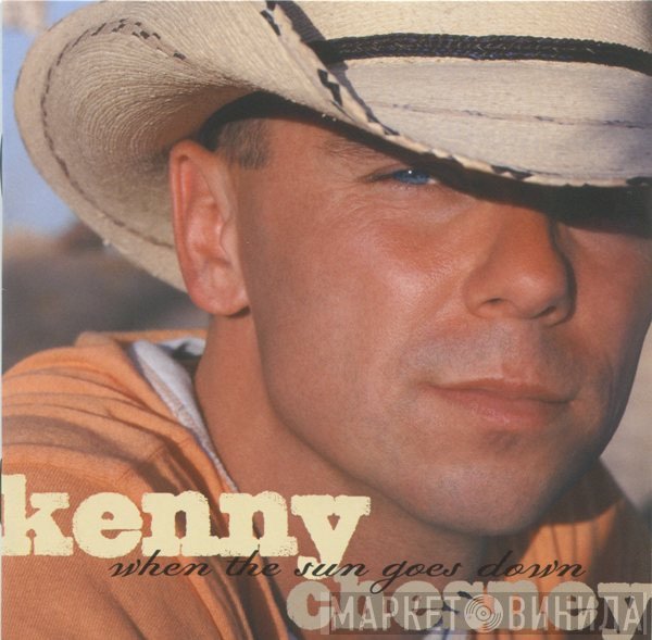 Kenny Chesney - When The Sun Goes Down