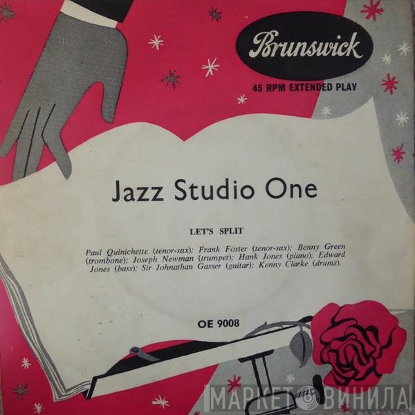 Kenny Clarke, Frank Foster, Bennie Green, Hank Jones, Eddie Jones, Joe Newman, Paul Quinichette, Sir Jonathan Gasser - Jazz Studio One