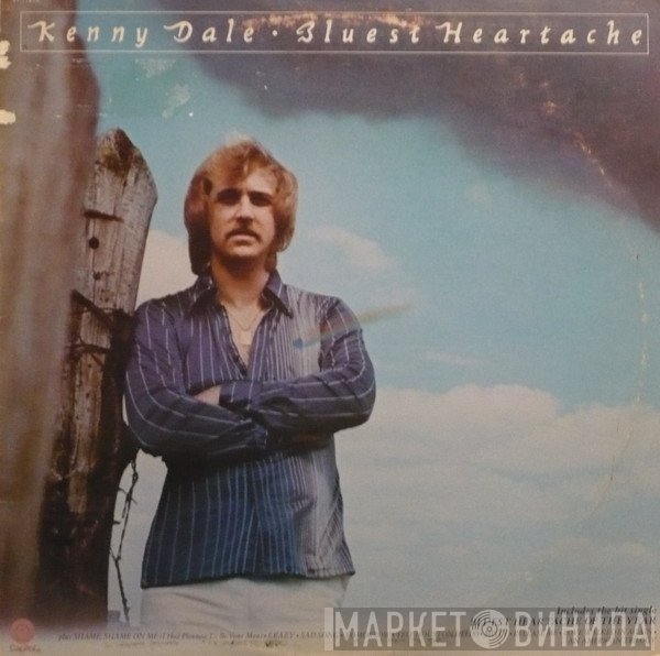 Kenny Dale - Bluest Heartache