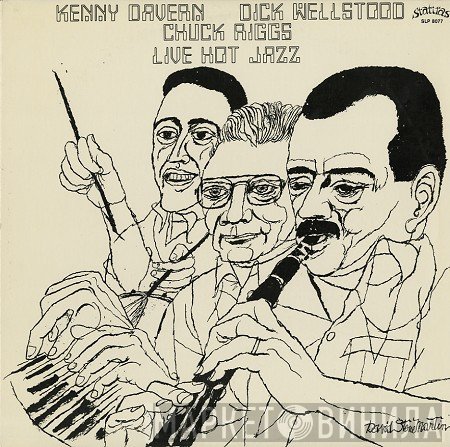 Kenny Davern, Dick Wellstood, Chuck Riggs - Live Hot Jazz