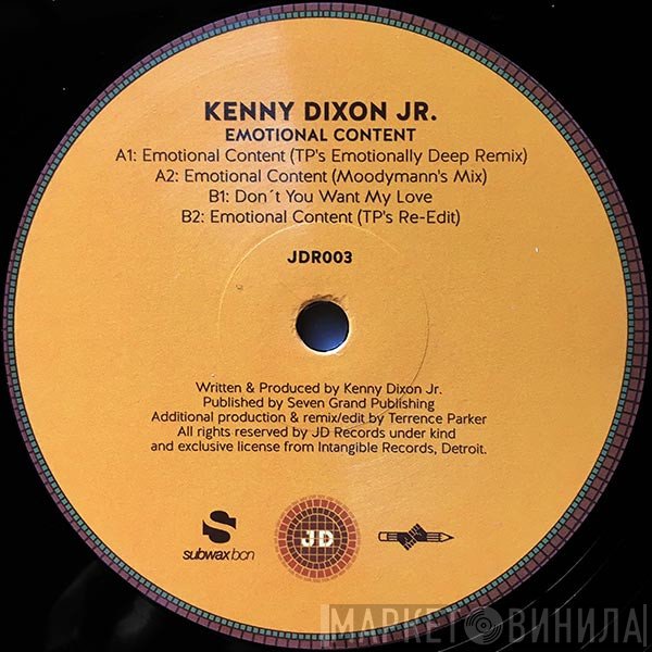 Kenny Dixon Jr. - Emotional Content