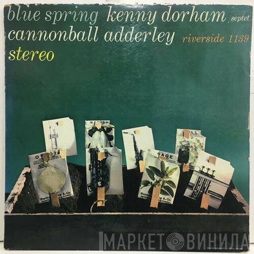 Kenny Dorham Septet Featuring Cannonball Adderley  - Blue Spring