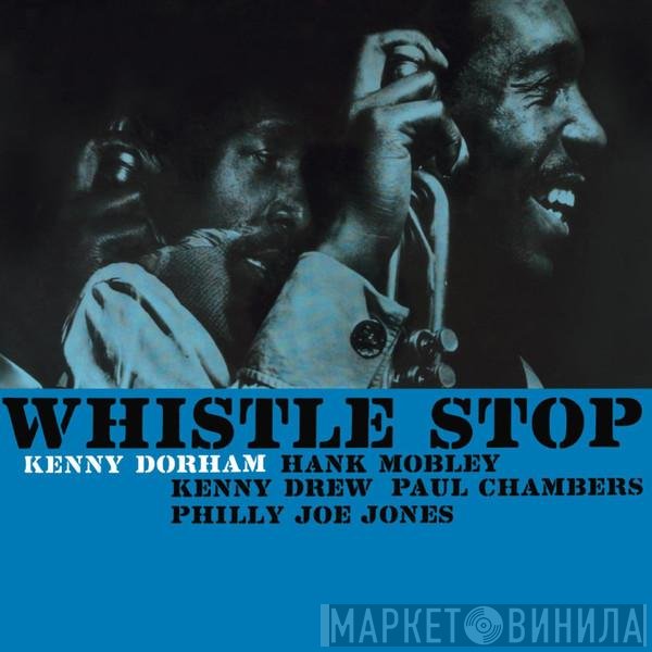 Kenny Dorham  - Whistle Stop