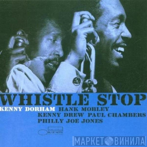 Kenny Dorham  - Whistle Stop