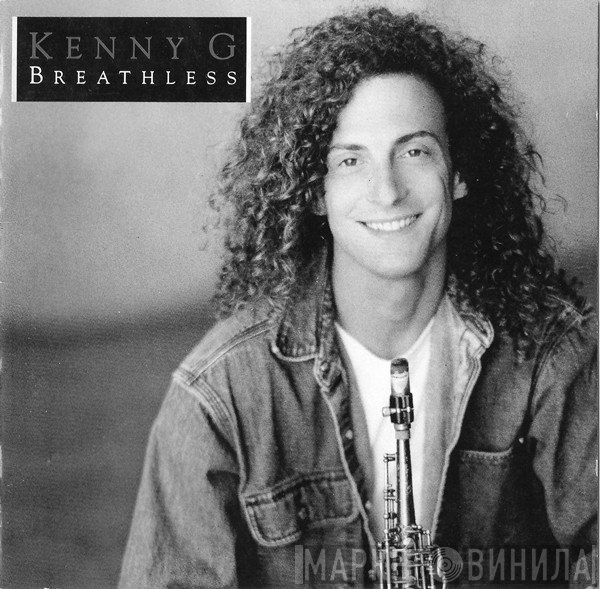 Kenny G  - Breathless