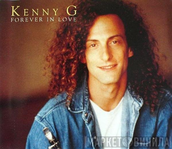 Kenny G  - Forever In Love