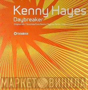 Kenny Hayes - Daybreaker