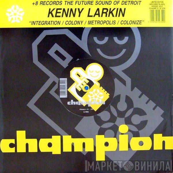 Kenny Larkin  - Integration