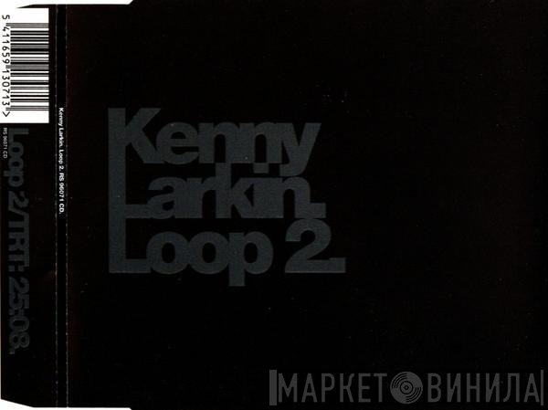 Kenny Larkin - Loop 2