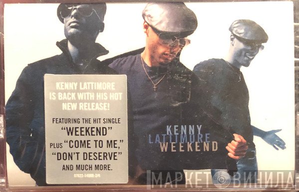 Kenny Lattimore  - Weekend