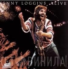 Kenny Loggins  - Alive