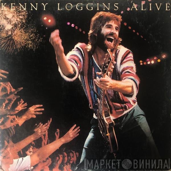 Kenny Loggins  - Alive