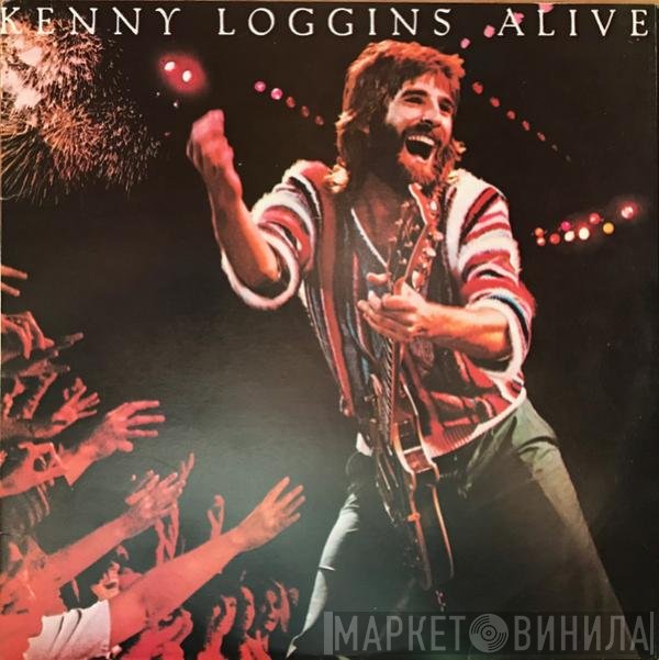 Kenny Loggins  - Alive
