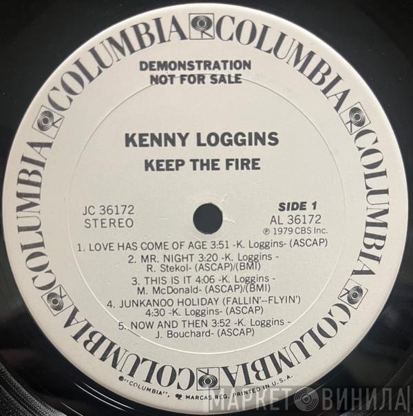 Kenny Loggins  - Keep The Fire
