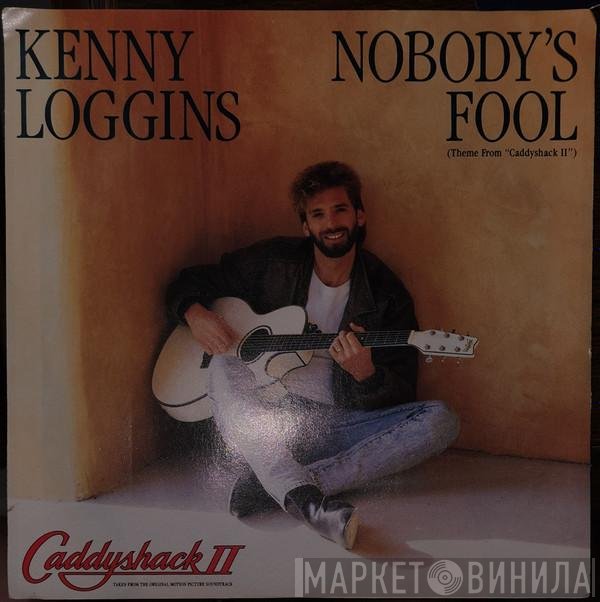 Kenny Loggins  - Nobody's Fool