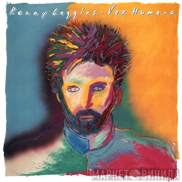 Kenny Loggins  - Vox Humana