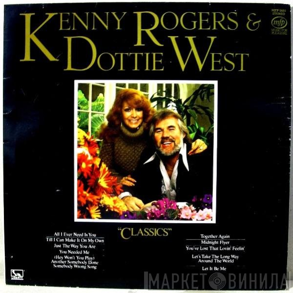 Kenny Rogers & Dottie West  - Classics